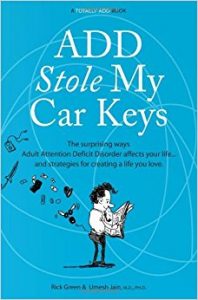 ADD Stole My Car Keys