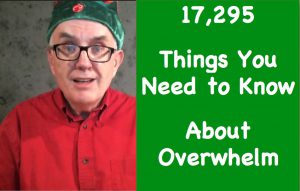 Things You Need to Know About Overwhelm and ADHD