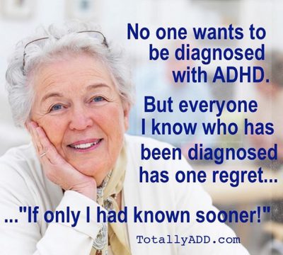 I Wish I Knew Sooner - TotallyADD