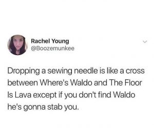 Tweet about dropping a sewing needle
