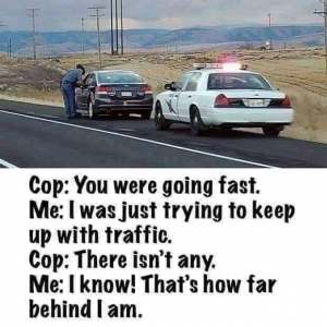Joke about being caught speeding